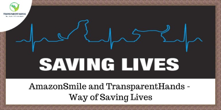 AmazonSmile and TransparentHands – Way of Saving Lives