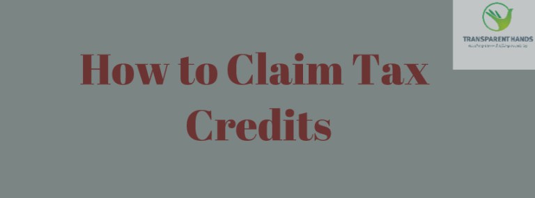 How to Claim Tax Credits
