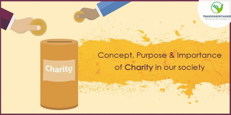 Concept, Purpose, and Importance of Charity in Our Society