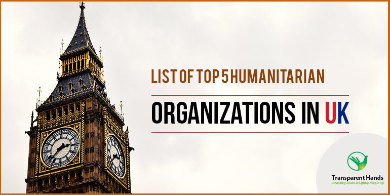 List of Top 5 Humanitarian Organizations in UK