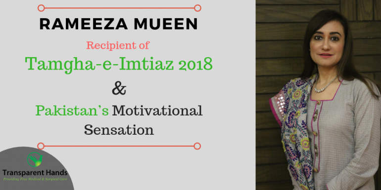 Rameeza Mueen: Recipient of Tamgha-e-Imtiaz 2018 and Pakistan’s Motivational Sensation