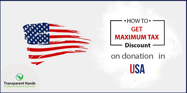 How to Get maximum Tax discount on Donation in USA