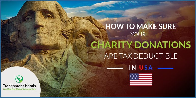 How to Make Sure Your Charity Donations are Tax Deductible in USA