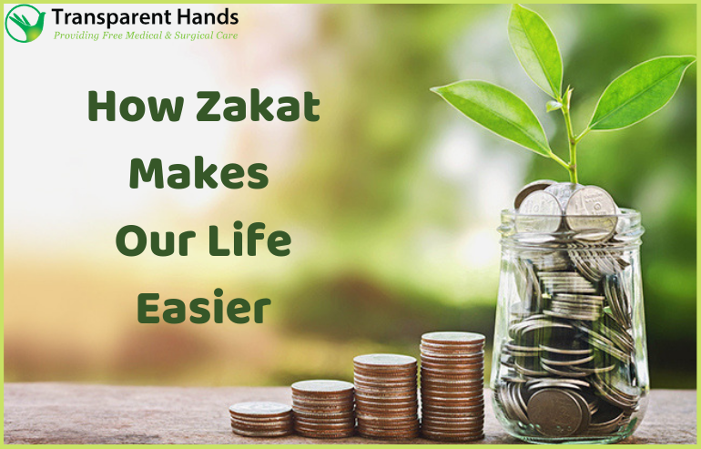 How Zakat Makes Our Life Easier