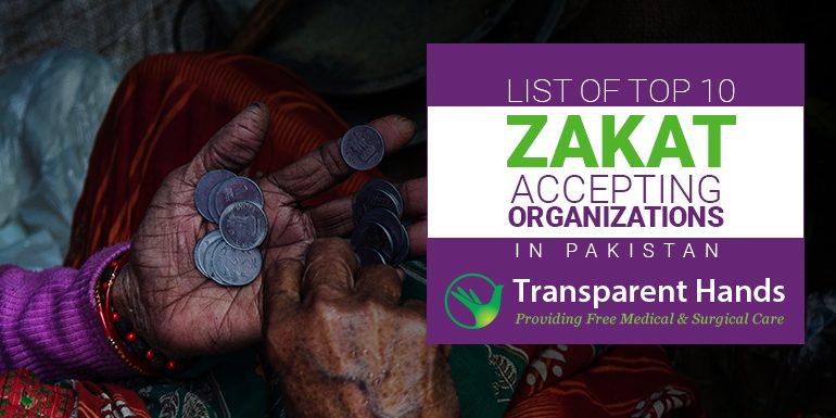 List of Top 10 Zakat Accepting Organizations in Pakistan