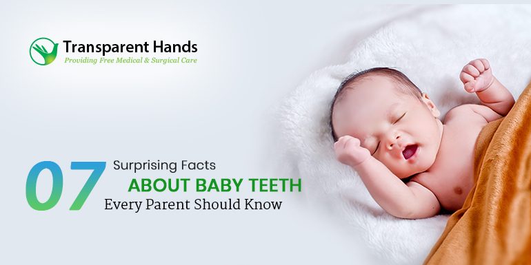 7 Surprising Facts About Baby Teeth Every Parent Should Know