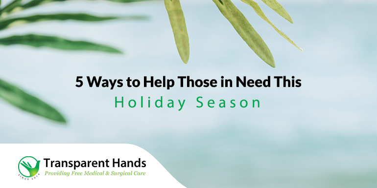 5 Ways to Help Those in Need This Holiday Season