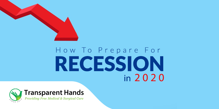 Prepare for Recession in 2020