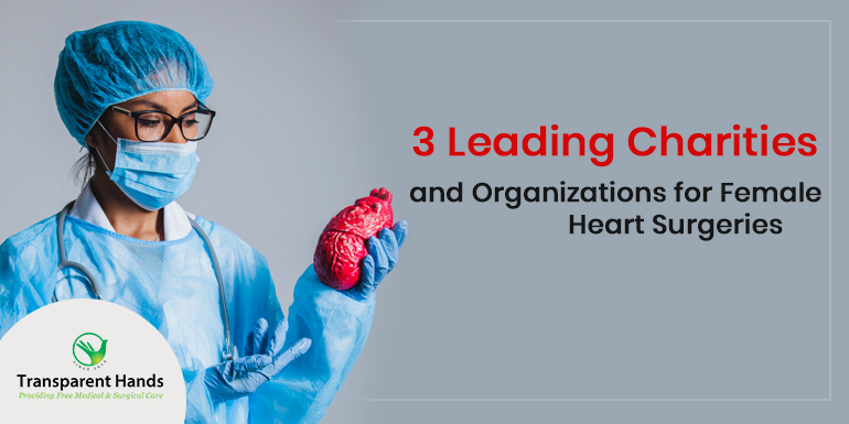 Organizations for Female Heart Surgeries