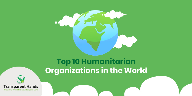 Humanitarian Organizations in the World