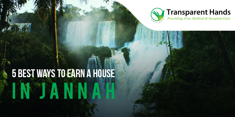 Earn a House in Jannah