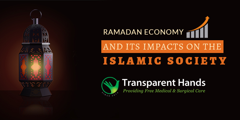 Ramadan Economy and Its Impacts on the Islamic Society