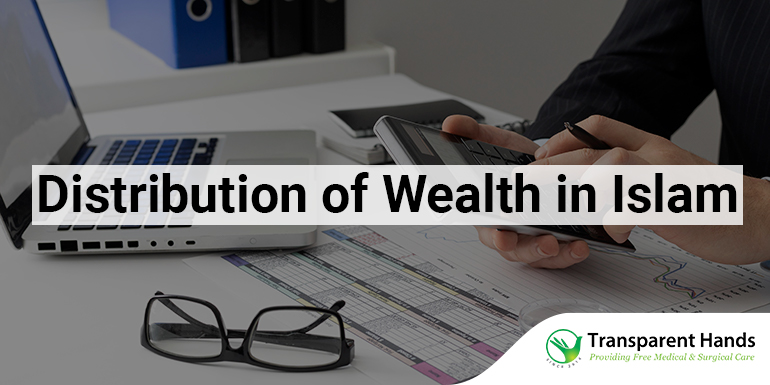 Distribution of Wealth in Islam