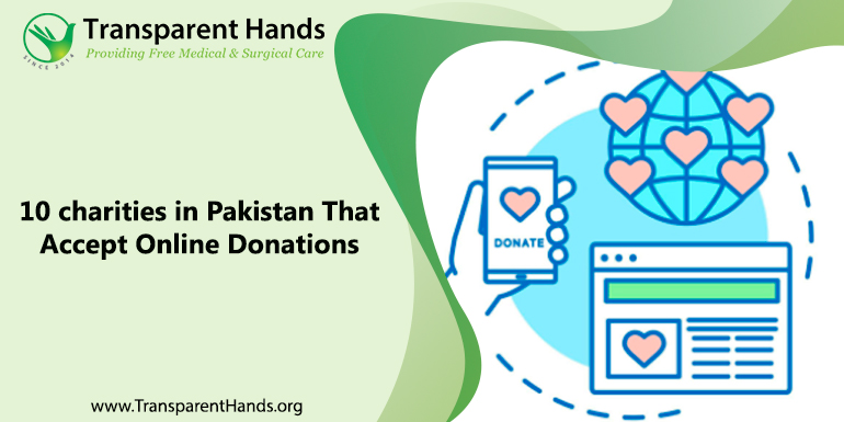10 Charities in Pakistan That Accept Online Donations