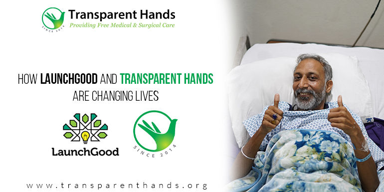 LaunchGood and Transparent Hands