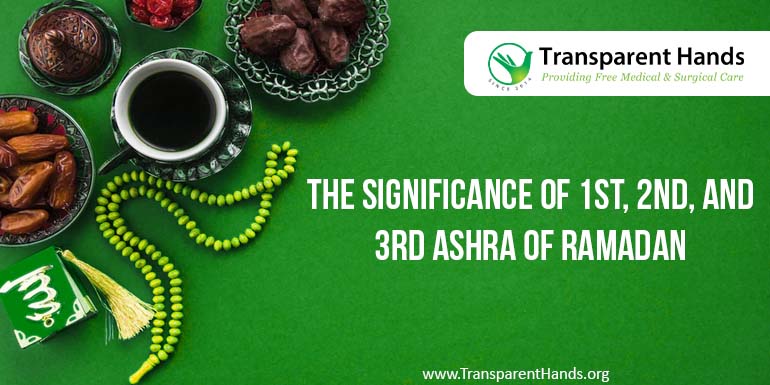 Significance of Ramadan Ashras
