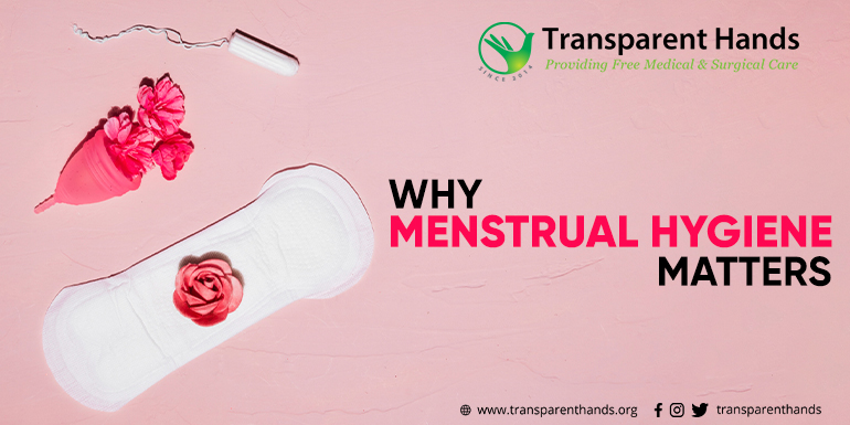 Why Menstrual Hygiene Matters