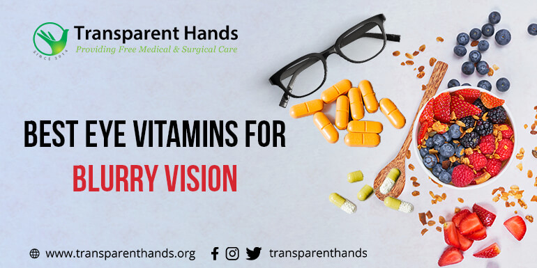best vitamins for blurry vision