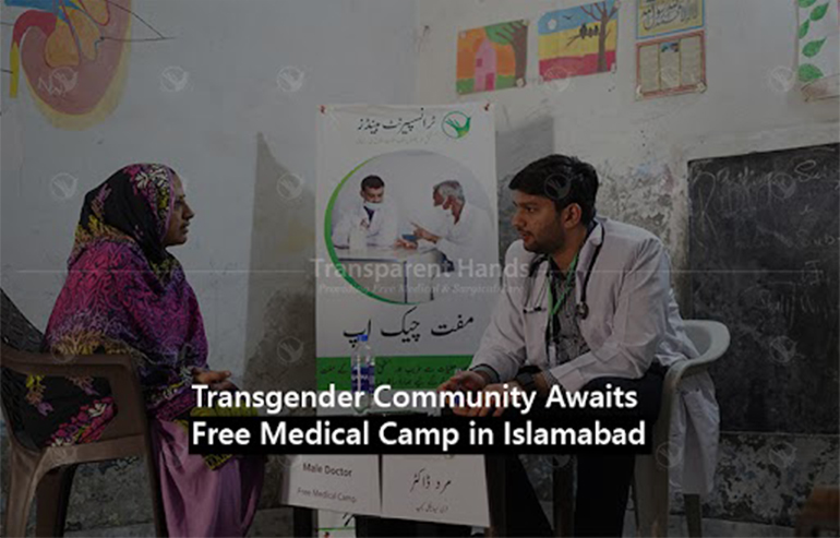 medical camp transgender community Is;amabad