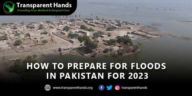 Prepare for Floods in Pakistan for 2023