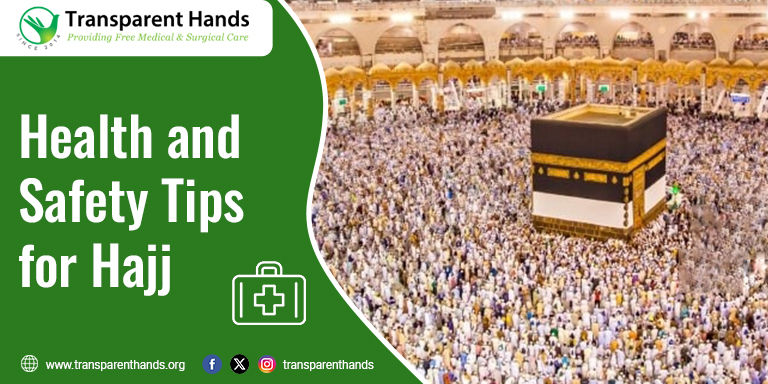 Health and Safety Tips for Hajj