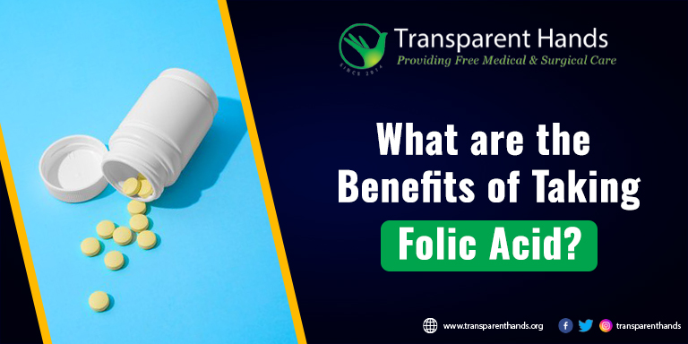 Benefits of Taking Folic Acid