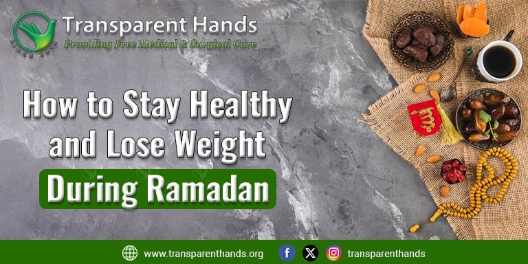 Lose Weight During Ramadan