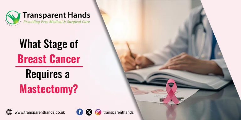 What Stage of Breast Cancer Requires a Mastectomy